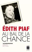 Couverture du livre « Au bal de la chance » de Piaf-E aux éditions Archipoche