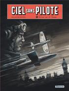 Couverture du livre « Ciel sans pilote t.1 : terreur sur la Tamise » de Stephan Agosto et Wallace aux éditions Zephyr