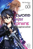 Couverture du livre « Sword Art Online - progressive t.1 » de Reki Kawahara aux éditions Ofelbe