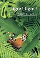 Couverture du livre « Tigre ! tigre ! » de Mochtar Lubis aux éditions Editions Du Sonneur
