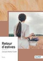Couverture du livre « Retour d'estives » de Jacques Berlioz-Curlet aux éditions Nombre 7