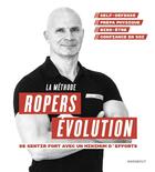 Couverture du livre « Transformez votre vie ; franck ropers evolution » de Franck Ropers aux éditions Marabout