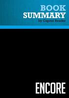 Couverture du livre « Summary: Encore : Review and Analysis of Marc Freedman's Book » de Businessnews Publish aux éditions Political Book Summaries