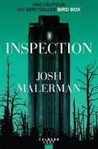 Couverture du livre « Inspection » de Josh Malerman aux éditions Calmann-levy