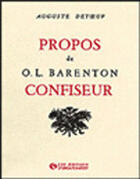 Couverture du livre « Propos de o.l. barenton, confiseur » de Auguste Detoeuf aux éditions Organisation