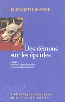 Couverture du livre « Des demons sur les epaules » de Rosner Elizabet aux éditions Mercure De France