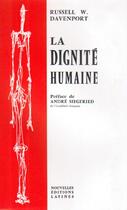 Couverture du livre « La dignité humaine » de Russell W. Davenport aux éditions Nel