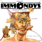 Couverture du livre « Immondys Tome 3 ; le puzzle » de Hulet aux éditions Glenat