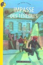 Couverture du livre « Impasse des tenebres » de Francoise Grard aux éditions Actes Sud