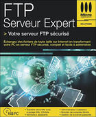 Couverture du livre « Ftp serveur expert » de  aux éditions Micro Application