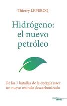 Couverture du livre « Hydrogene, le nouveau petrole (version espagnole) » de Thierry Lepercq aux éditions Cherche Midi