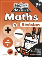 Couverture du livre « Aide aux devoirs/math 9+ revision » de  aux éditions Piccolia