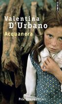 Couverture du livre « Acquanera » de Valentina D'Urbano aux éditions Points