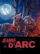 Couverture du livre « Jeanne d'Arc Tome 1 ; l'épée Tome 1 » de Puchol et Mangin aux éditions Dupuis