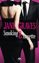 Couverture du livre « Smoking et layette » de Jane Graves aux éditions Milady