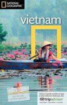 Couverture du livre « Vietnam » de James Sullivan et Kris Leboutillier aux éditions National Geographic