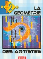 Couverture du livre « La géométrie des artistes » de Jeanne Vigouroux aux éditions Pemf