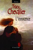 Couverture du livre « L'innocence » de Tracy Chevalier aux éditions A Vue D'oeil