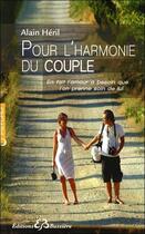 Couverture du livre « Pour l'harmonie du couple » de Alain Heril aux éditions Bussiere