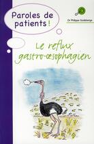 Couverture du livre « Paroles de patients ; le reflux gastro-oesophagien » de Philippe Godeberge aux éditions Phase 5