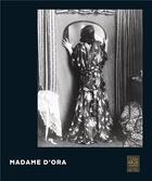 Couverture du livre « Madame d'Ora ; Neue Galerie » de Monika Faber aux éditions Prestel