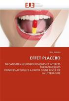 Couverture du livre « Effet placebo » de Messica-L aux éditions Editions Universitaires Europeennes