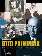Couverture du livre « Otto Preminger » de Patrick Saffar aux éditions Gremese