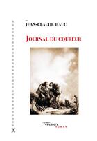 Couverture du livre « Journal du coureur » de Jean-Claude Hauc aux éditions Tinbad