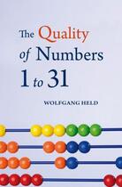 Couverture du livre « The Quality of Numbers 1-31 » de Held Wolfgang aux éditions Floris Books Digital