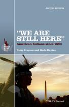 Couverture du livre « We Are Still Here » de Peter Iverson et Wade Davies aux éditions Wiley-blackwell