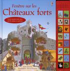 Couverture du livre « FENETRE SUR ; fenêtre sur les châteaux forts » de Katie Daynes aux éditions Usborne