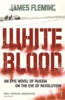 Couverture du livre « White blood » de James Fleming aux éditions Random House Digital