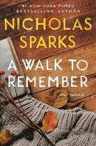 Couverture du livre « A WALK TO REMEMBER » de Nicholas Sparks aux éditions Grand Central