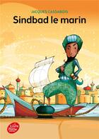 Couverture du livre « Sindbad le marin » de Jacques Cassabois aux éditions Le Livre De Poche Jeunesse