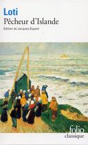 Couverture du livre « Pêcheur d'islande » de Pierre Loti aux éditions Folio