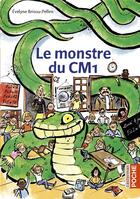 Couverture du livre « Le monstre du CM1 » de Evelyne Brisou-Pellen aux éditions Casterman