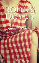 Couverture du livre « Paula Spencer » de Roddy Doyle aux éditions Robert Laffont