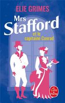Couverture du livre « Mrs Stafford et le capitaine Conrad » de Grimes Elie aux éditions Le Livre De Poche