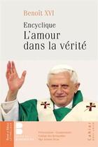 Couverture du livre « Encyclique ; l'amour dans la vérité » de Jerome Beau aux éditions Lethielleux