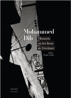 Couverture du livre « Mohamed Dib, Tlemcen ou les lieux de l'écriture » de Mohammed Dib aux éditions Actes Sud