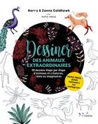 Couverture du livre « Dessiner des animaux extraordinaires ; 50 dessins étape par étape d'animaux et créatures, réels ou imaginaires » de Harry Goldhawk et Zanna Goldhawk aux éditions L'inedite