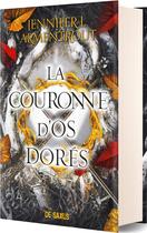 Couverture du livre « Le sang et la cendre Tome 3 : La couronne d'os dorés » de Jennifer L. Armentrout aux éditions De Saxus