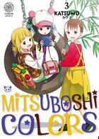 Couverture du livre « Mitsuboshi colors Tome 3 » de Katsuwo aux éditions Noeve Grafx