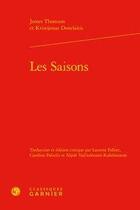 Couverture du livre « Les saisons » de Thomson James Donela aux éditions Classiques Garnier