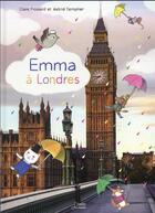 Couverture du livre « Emma à Londres » de Claire Frossard et Astrid Templier aux éditions Belin Education