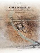 Couverture du livre « Cités invisibles : la naissance de l'urbanisme au proche-orient ancien » de Margueron Jean-C. aux éditions Paul Geuthner