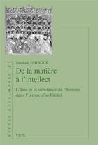 Couverture du livre « De la matière à l'intellect » de Jawdath Jabbour aux éditions Vrin