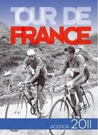 Couverture du livre « Tour de France ; l'agenda passion 2011 » de  aux éditions Etai