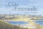 Couverture du livre « La côte d'Emeraude » de Gicquel/Beroul aux éditions Ouest France