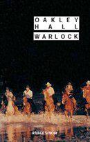 Couverture du livre « Warlock » de Oakley Hall aux éditions Rivages